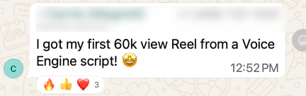 Member message saying she got her first 60K-view Reel from a My Voice Engine script